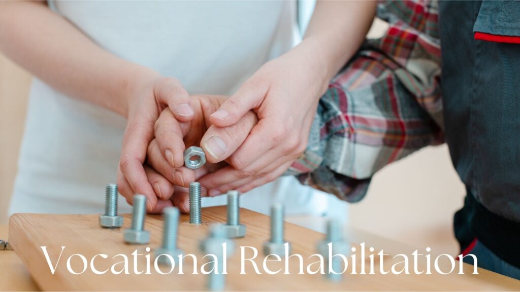Vocational Rehabilitation