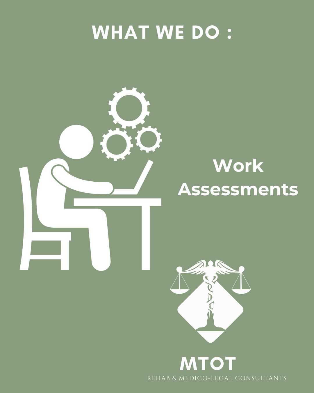 MTOT Work Assessments